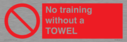 no-training-without-a-towel~